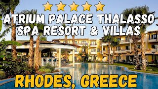 Atrium Palace Thalasso Spa Resort And Villas  Rhodes Greece AllInclusive Resort [upl. by Aynahs]