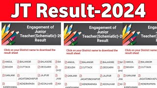 JT District Wise Result Update  Junior Teacher Result 2024 [upl. by Nisay]