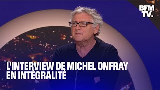 Menace terroriste linterview de Michel Onfray en intégralité [upl. by Onailimixam142]