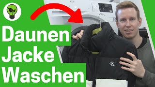 Daunenjacke Waschen amp Trocknen ✅ ULTIMATIVE ANLEITUNG Wie Steppjacke amp Mantel Richtig Reinigen [upl. by Ender398]