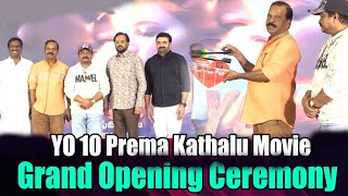 YO 10 Prema Kathalu Movie Grand Opening  Pradeep Chandra  Veerendra Lalit  PC Creations  TFJA [upl. by Glynnis]