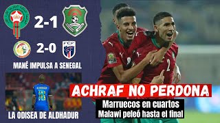 MARRUECOS EN CUARTOS ACHRAF UN GOLAZO MALAWI SE FUE CON HONOR TRIUNFO DE SENEGAL COPA AFRICA [upl. by Erving]