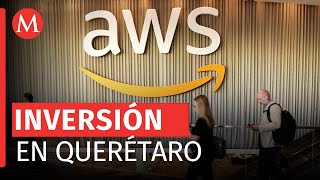 AWS de Amazon invertirá más de 5 mil mdd en México [upl. by Yelnahs952]