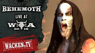 Behemoth  Blow Your Trumpets Gabriel  Live at Wacken Open Air 2018 [upl. by Kym553]