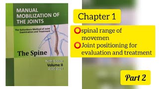 Spinal range of movement restingactual resting and nonresting position chapter 1 kaltonborn [upl. by Brnaba770]