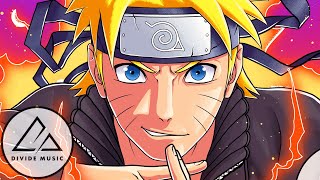 NARUTO SONG  quotFire Withinquot  Divide Music Naruto Shippuden [upl. by Shuler]