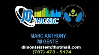 Marc Anthony Mi Gente [upl. by Anazraf]