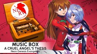 Neon Genesis Evangelion 「A Cruel Angels Thesis」 Yoko Takahashi Music Box [upl. by Bromley]