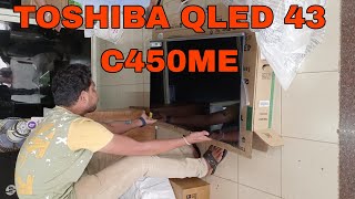 Toshiba QLED Tv 43 inch C450ME Unboxing Video [upl. by Onaicul649]