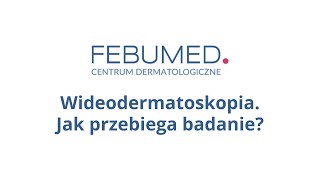 Wideodermatoskopia Jak przebiega badanie [upl. by Burton]