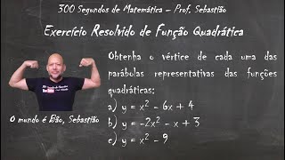 FUNÇÃO QUADRÁTICA  Exercício 25  Vértice da Parábola das Funções Quadráticas EM13MAT503 [upl. by Melamie486]