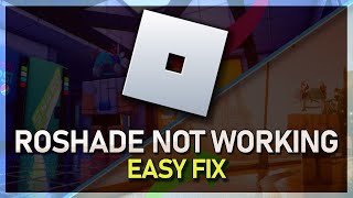 How To Fix RoShade Not Working  Roblox Shaders Guide [upl. by Holleran]