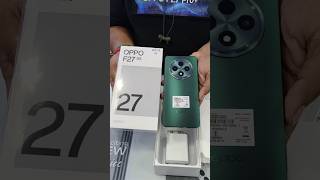 Oppo F27 5g 🔥🔥💯  Quick unboxing video 📸oppo unboxing shortvideo [upl. by Kcinimod]