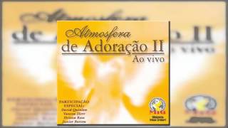 Atmosfera de Adoração 2002 Volume 2 CD Completo [upl. by Ehsiom]