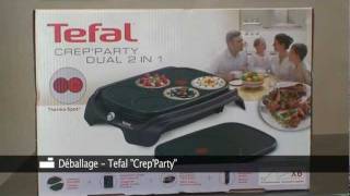 Crepiere Tefal CrepParty dual 2 en 1 Déballage par Inspiration cuisine [upl. by Adnylg]