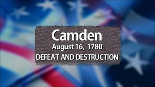 The Patriot Battle of Camden This is Why You Dont Go Head to Head with the British Army [upl. by Gibert]