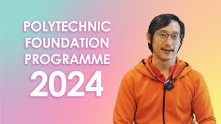 Polytechnic Foundation Programme 2024  Important Dates amp Eligibility [upl. by Brendis]