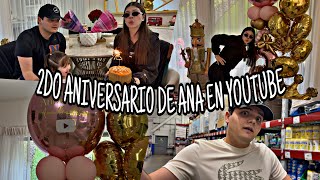 DÍA DE REGALOS Y CHUCHERIAS PARA ANA POR SU 2DO ANIVERSARIO EN YOUTUBE ELKC [upl. by Mcilroy]