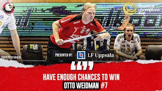 Otto Weidman “Tight game” [upl. by Ecirum]