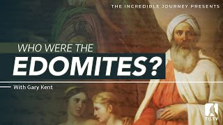 Who were the Edomites [upl. by Raimundo]