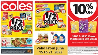 Coles Supermarket  Coles Catalogue Valid From June 15 to 21 2022  Coles Super [upl. by Aynekal85]