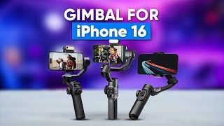 7 Amazing Gimbal for iPhone 16 [upl. by Safire]