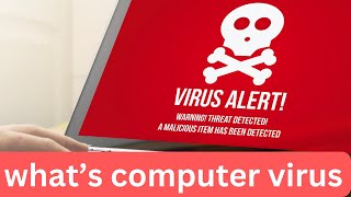 What is a Computer Virus [upl. by Stoddard]