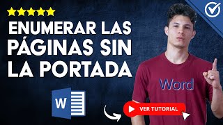 Cómo ENUMERAR las PÁGINAS en Word sin la Portada y el Índice  📃 Empezar en Cualquier Página 📃 [upl. by Gnen]