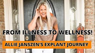 Explant Journey From Illness to Wellness Allie Janszen’s story of Breast Implant Removal EXPLANT [upl. by Adnocahs]