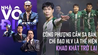 Công Phượng cầm sa bàn chỉ đạo HLV là thể hiện khao khát trở lại đỉnh cao  Nhà vô địch [upl. by Mercer971]