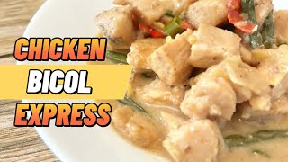 Chicken Bicol Express  Creamy amp Delicious Recipe muysabor [upl. by Katuscha]