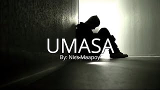 UMASA Tagalog Spoken Poetry  Original Composition [upl. by Atirres]