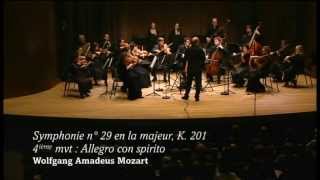 MOZART  Symphony  29 in A major  Bernard Labadie Les Violons Du Roy [upl. by Wolfe]