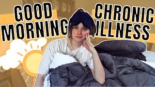 Chronic Illness Morning Routine [upl. by Blake]