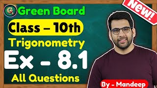 Class 10 Ex 81 Q1 to Q11  Trigonometry class 10 trigonometry CBSE NCERT NEW [upl. by Kamat628]