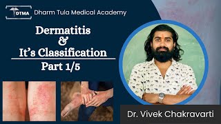 Dermatitis  Classification  Part 15 Eczema  Skin Disease  Skin Infection skin pathology Hindi [upl. by Suoicerp]