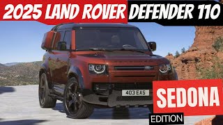 2025 Land Rover Defender 110 Sedona Edition A Blend of Luxury and Adventure [upl. by Ahselef]