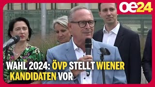 Wahl 2024 ÖVP stellt Wiener Kandidaten vor [upl. by Nylesaj996]