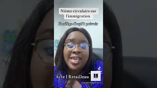 Nouvelle circulaire sur l’immigration  franceimmigrationlaw droitimmigration avocation [upl. by Falo]