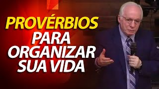 A sabedoria de Provérbios para organizar a sua vida  Pastor Paulo Seabra [upl. by Jerad]