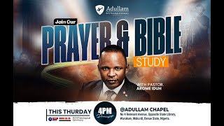 Pastor Arome Iduh  BIBLE STUDY  THURSDAY 07 NOV 2024 [upl. by Naara]