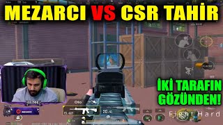 MEZARCI VS CSR TAHİR Pubg Mobile Yayıncı Karşılaşmaları [upl. by Haelahk]