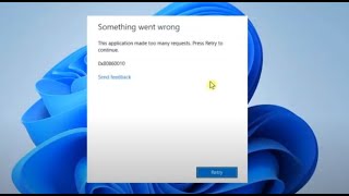 FIX Error 0x80860010 quotApplication Made Too Many Requestquot [upl. by Yddor]