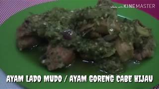 AYAM LADO HIJAU  AYAM LADO MUDO  AYAM GORENG CABE HIJAU KHAS PADANG [upl. by Suiratnod622]