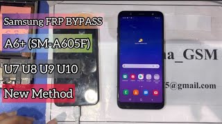 Samsung A6 Plus U7 U8 U9 U10 Unlock Google Account SMA605F Bypass Frp Android 10Unlock Frp A605F [upl. by Marder]