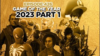 Game of the Year 2023 Part 1  Filthy Casuals Episode 426 [upl. by Animar885]