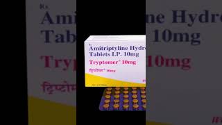 Amitriptyline Hydrochloride Tablets IP 10 mg  Tryptomer 10 mg Tablets [upl. by Abbie91]