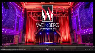 Weinberg Center 20242025 Season Announcement [upl. by Akinehc693]