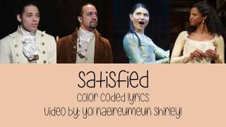 111 Satisfied Hamilton  Color Coded Lyrics [upl. by Ahc]