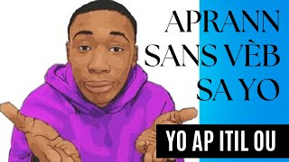 Aprann sans vèb sa yo  MisVerb ex To Misuse [upl. by Cutcliffe]